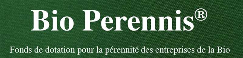 Fonds De Dotation Bio Perennis Fonds De Dotation Bio Perennis